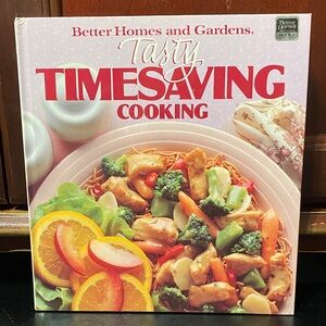 Better Homes and Gardens Tasty Timesaving Cooking vintage 1988 Cookbook